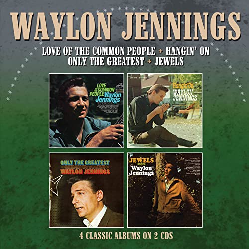 Waylon Jennings - Love Of The Common People / Hangin' On / Only The Greatest / Jewels (4 Albums On 2CDs) [CD]