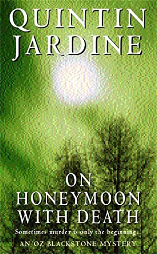 On Honeymoon with Death (Oz Blackstone series