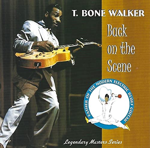 T-bone Walker - Back on the Scene: Texas, 1966 [CD]