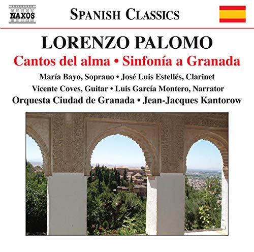 Orq Ciudad Granadaleaper - PALOMO, Lorenzo: Cantos del alma / Sinfonia a Granada [CD]
