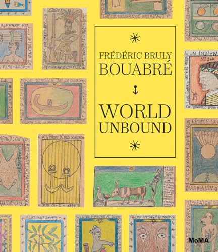 FrÃ©dÃ©ric Bruly BouabrÃ©: World Unbound