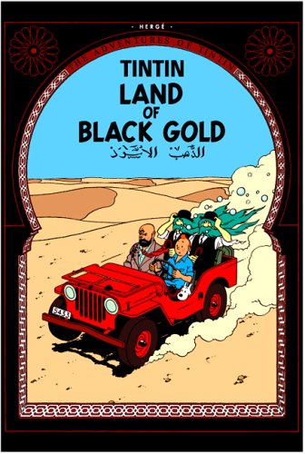 Land of Black Gold (The Adventures of Tintin)