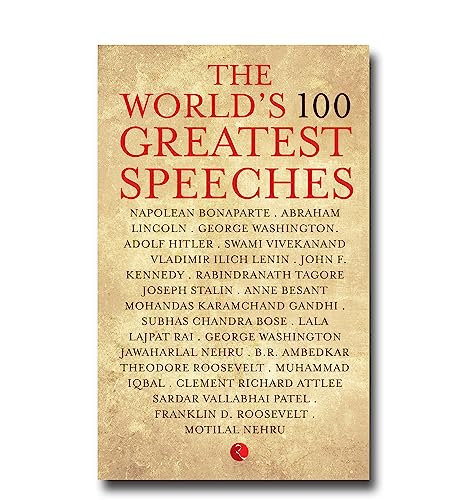 The World's 100 Greatest Speeches