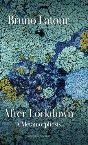 After Lockdown: A Metamorphosis