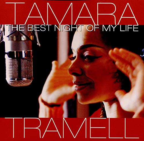 Tamara Tramell - The Best Night Of My Life [CD]