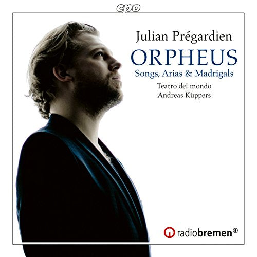 Pregardien/teatro Del Mondo - Orpheus [Julian Pregardien; Teatro del Mondo; Andreas Küppers] [Cpo: 555168-2] [CD]