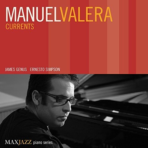 Manuel Valera - Currents [CD]