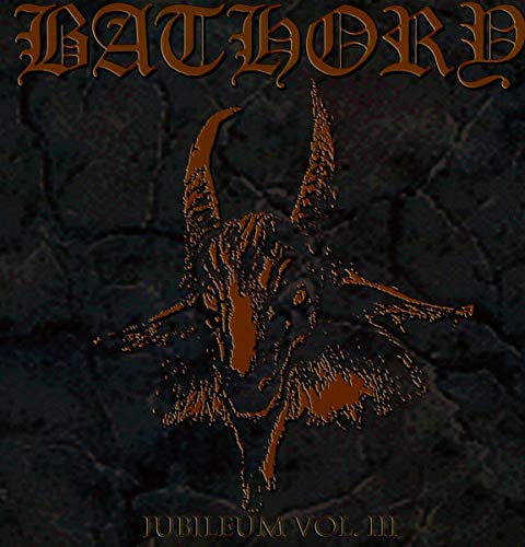 Bathory - Jubileum Vol. Iii  [VINYL]