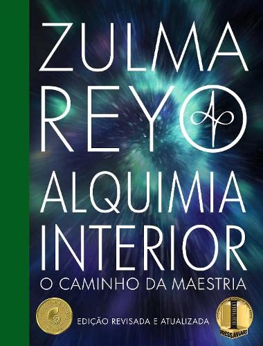 Alquimia Interior: o Caminho da Maestria (Edição revisada e atualizada): o Caminho da Maestria (Edicao revisada e atualizada)