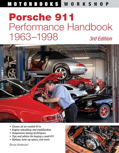 Porsche 911 Performance Handbook, 1963-1998 : 3rd Edition