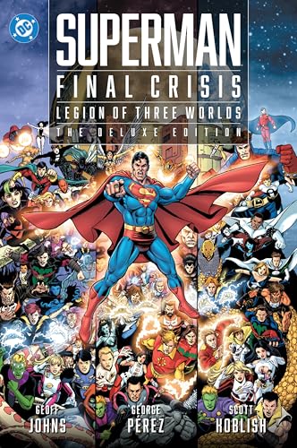 Superman - Final Crisis: Legion of Three Worlds : The Deluxe Edition