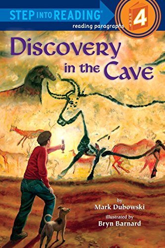 Discovery in the Cave (Step Into Reading - Level 4 - Quality): Step Into Reading 4
