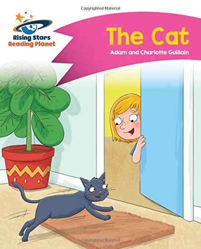 Reading Planet - The Cat - Pink A: Comet Street Kids (Rising Stars Reading Planet)
