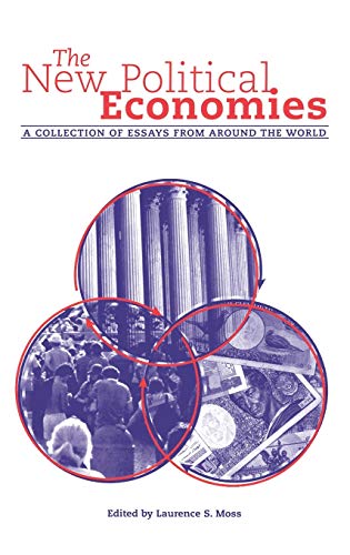 The New Political Economies: A Collection of Essays from Around the World
