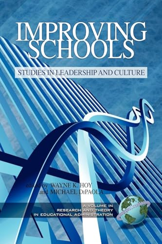 Improving Schools : Studies in Leadership and Culture