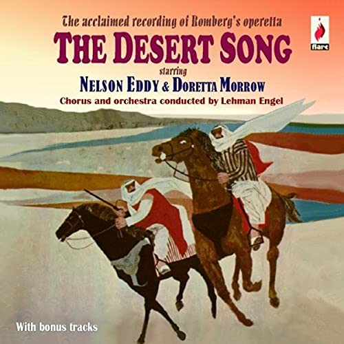 Nelson Eddy, Doretta Morrow & Lehman Engel Orchestra - The Desert Song [CD]