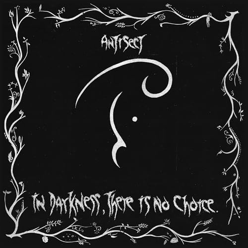 Antisect - In Darkness, There Is No Choice [VINYL]