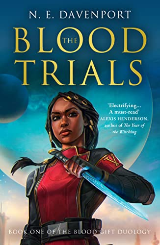 The Blood Trials : Book 1