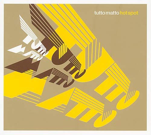 Tutto Matto - Hot Spot [CD]