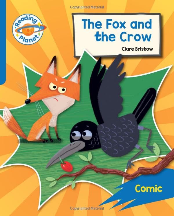 Reading Planet: Rocket Phonics – Target Practice - The Fox and the Crow - Blue