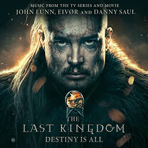 John Lunn & Eivør - The Last Kingdom - Destiny Is All [VINYL]