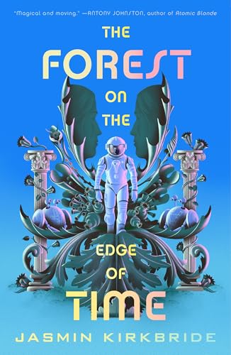 Book cover: astronaut in a fantastical forest with classical columns.