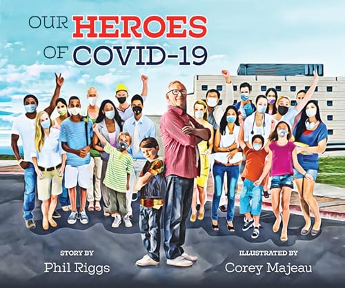 Our Heroes of COVID-19