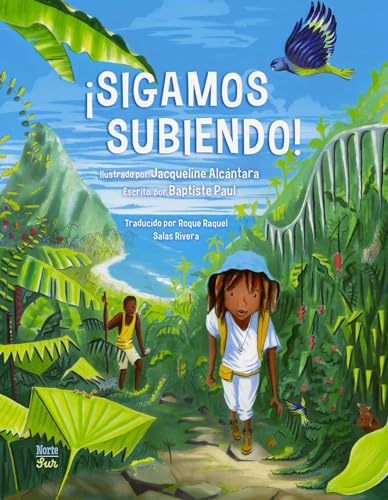 ¡Sigamos subiendo! : (Spanish Edition)