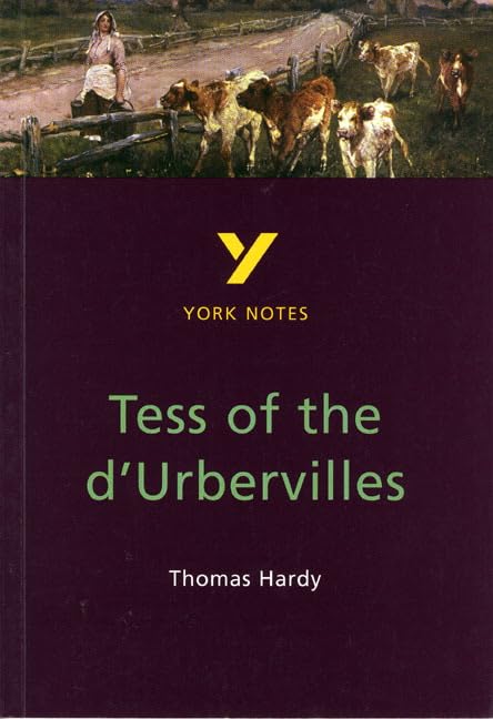 York Notes on Thomas Hardys "Tess of the DUrbervilles"