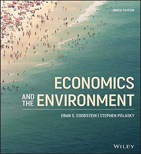 Economics and the Environment, 9th Edition