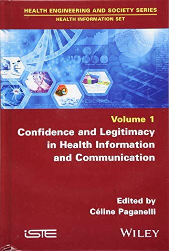 Confidence and Legitimacy in Health Information and Communication