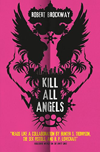 Kill All Angels (The Unnoticeables)