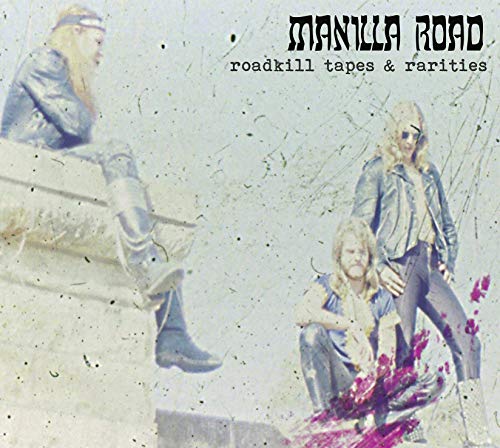 Manilla Road - Roadkill Tapes & Rarities [CD]