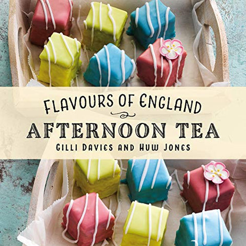 Flavours of England: Afternoon Tea