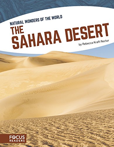 The Sahara Desert (Natural Wonders of the World (Paperback Set of 8))