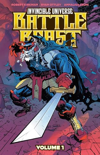 INVINCIBLE UNIVERSE: BATTLE BEAST: Heart of Glory [Paperback] [2025] Kirkman, Robert