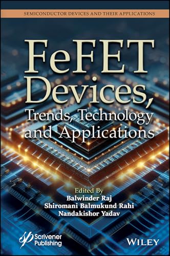 FeFET Devices, Trends, Technology and Applications