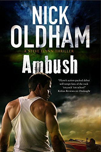 Ambush: A thriller set on Ibiza: 2 (A Steve Flynn Mystery)