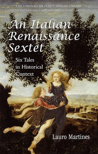 An Italian Renaissance Sextet : Six Tales in Historical Context