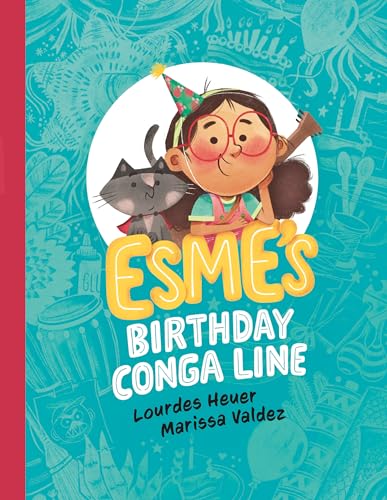 Esmes Birthday Conga Line