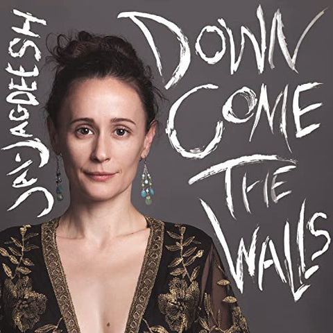 JAI-JAGDEESH - DOWN COME THE WALLS [CD]