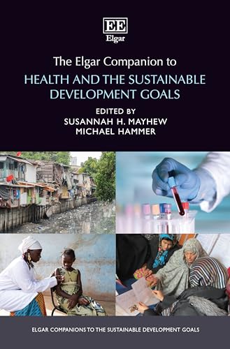 The Elgar Companion to Health and the Sustainable Development Goals