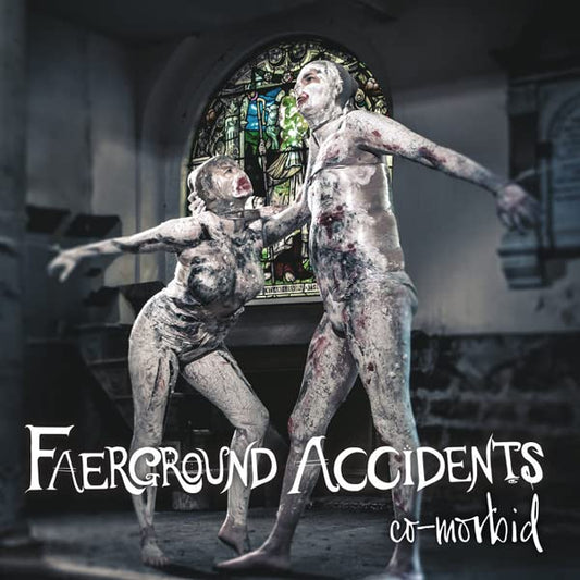 Faerground Accidents - Co Morbid [CD]