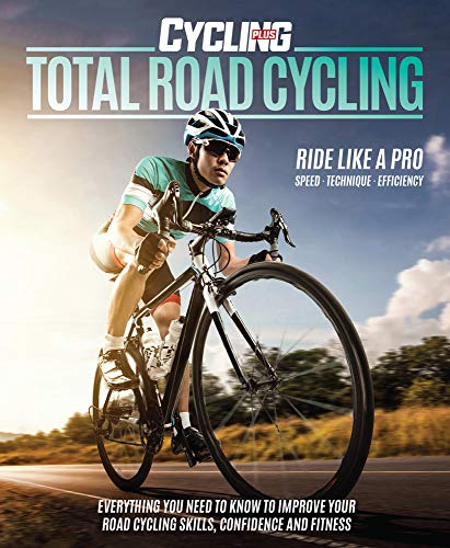 Total Road Cycling (Cycling Plus)