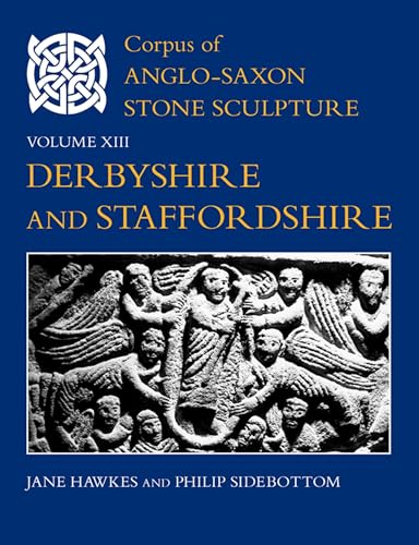Corpus of Anglo-Saxon Stone Sculpture