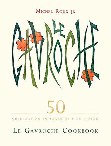 Le Gavroche Cookbook