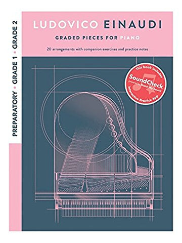 Ludovico Einaudi: Graded Pieces For Piano - Preparatory To Grade 2: Preparatory - Grade 2