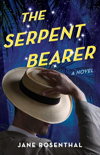The Serpent Bearer : A Novel