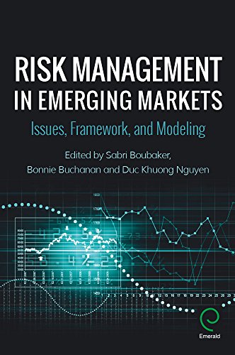 Risk Management in Emerging Markets: Issues