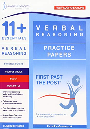 11+ Essentials Verbal Reasoning Practice Papers Book 1 (First Past the Post)